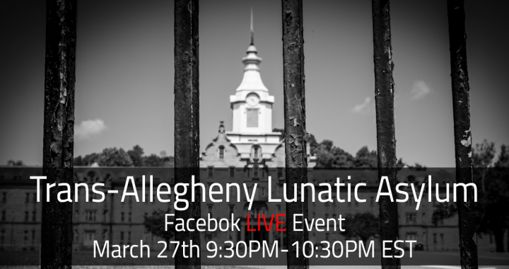 Trans-Allegheny Facebook Live Event 9:30PM-10:30PM EST 3/27/2021